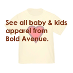 Click to see bibs, baby clothes and childrens clothing from Bold Avenue